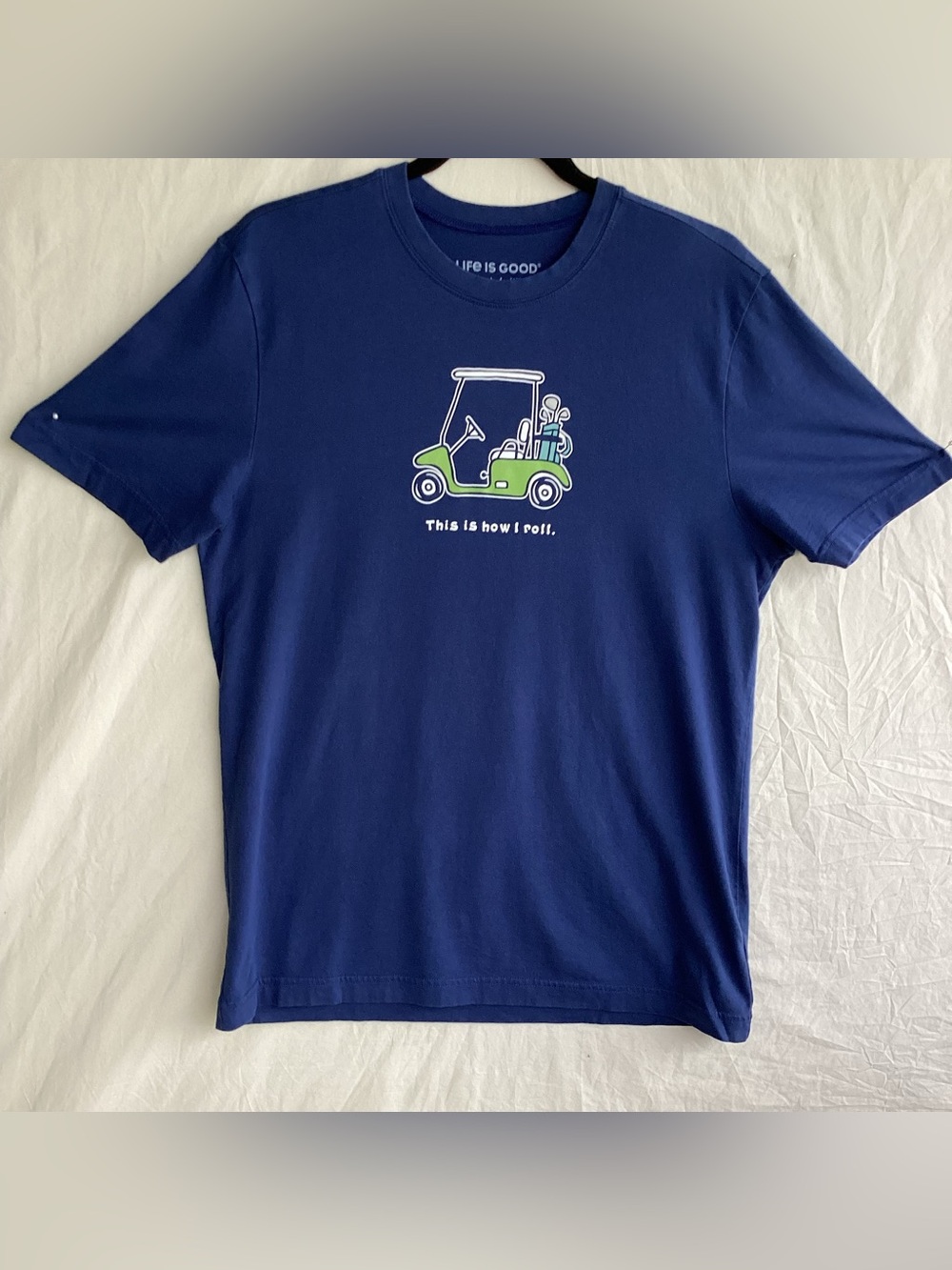 Life is good golf this is how I roll t shirt
